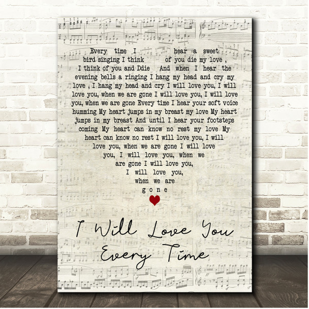 The Fureys I will love you every time Script Heart Song Lyric Print