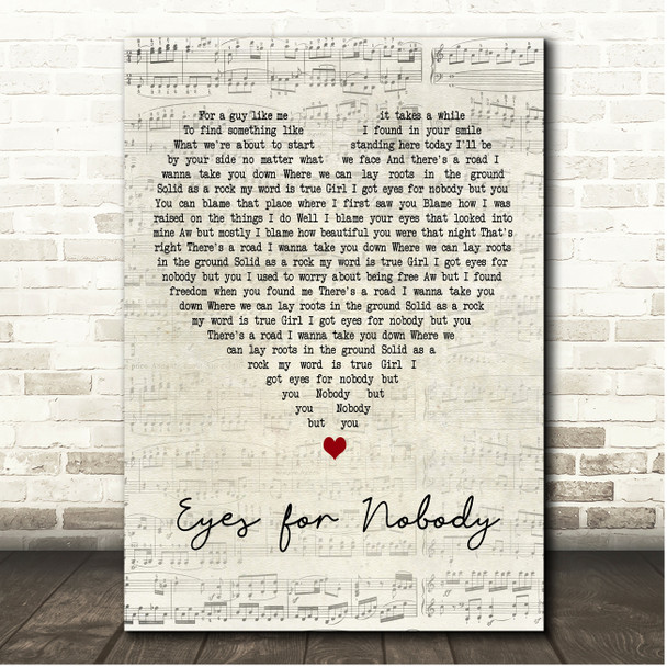 Chris Janson Eyes for Nobody Script Heart Song Lyric Print