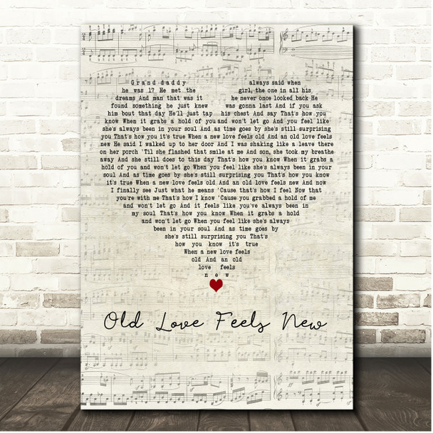 Chris Young Old Love Feels New Script Heart Song Lyric Print