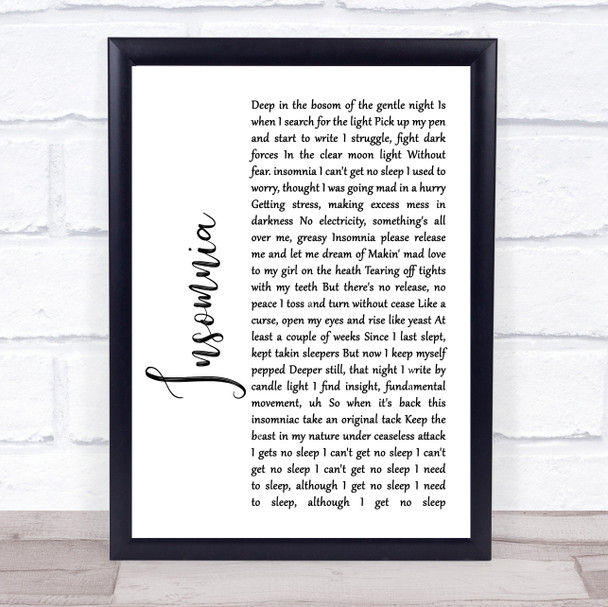 Faithless Insomnia White Script Song Lyric Quote Print