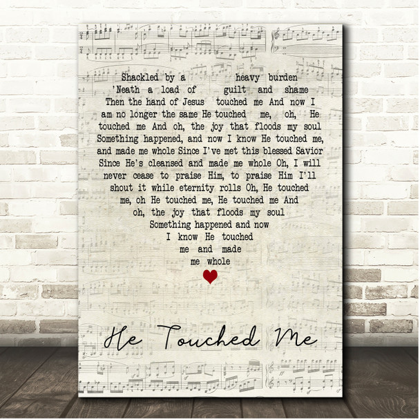 Gaither Vocal Band He Touched Me Script Heart Song Lyric Print