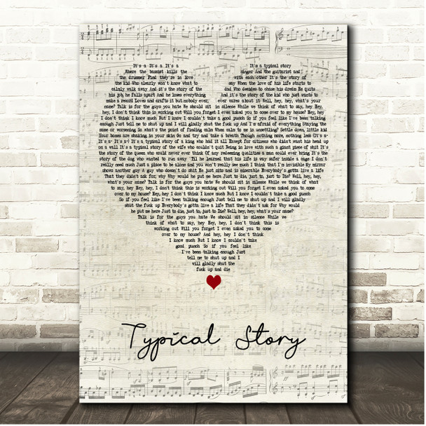 Hobo Johnson Typical Story Script Heart Song Lyric Print