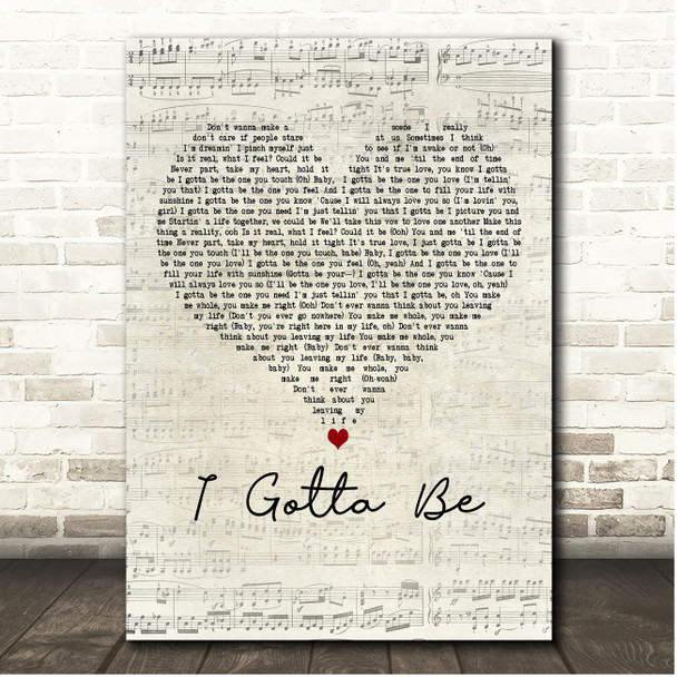 Jagged Edge I Gotta Be Script Heart Song Lyric Print