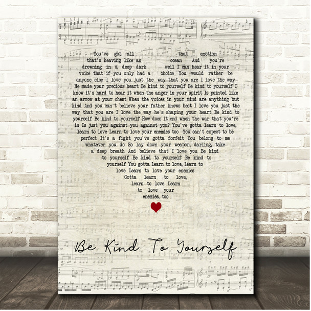 Andrew Peterson Be Kind To Yourself Script Heart Song Lyric Print