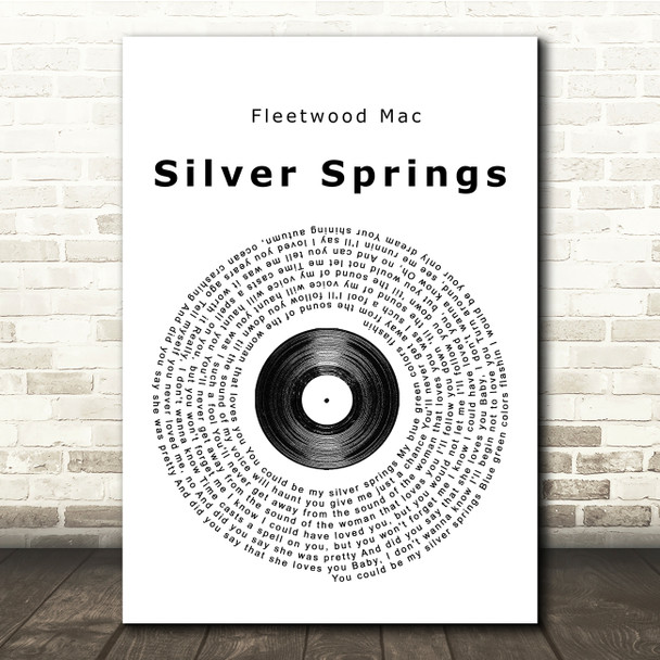 Fleetwood Mac Silver Springs Vinyl Record Song Lyric Quote Print