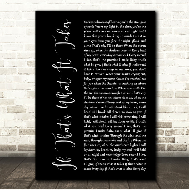 Celine Dion If That's What It Takes Black Script Song Lyric Print