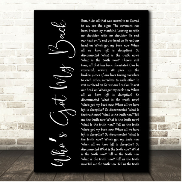 Creed Whos Got My Back Black Script Song Lyric Print