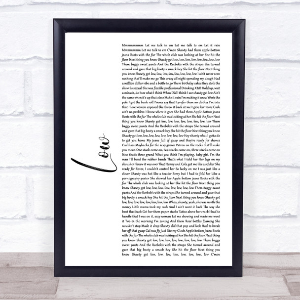 Flo Rida Low White Script Song Lyric Quote Print