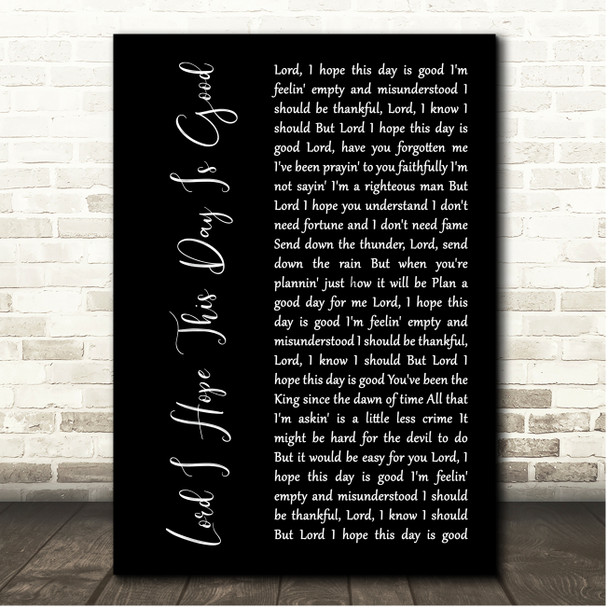 Don Williams Lord I Hope This Day Is Good Black Script Song Lyric Print