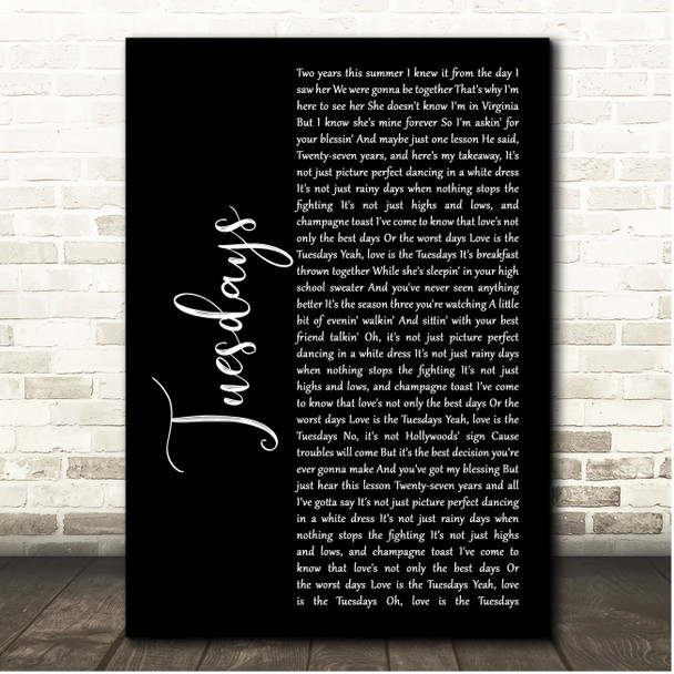 Jake Scott Tuesdays Black Script Song Lyric Print