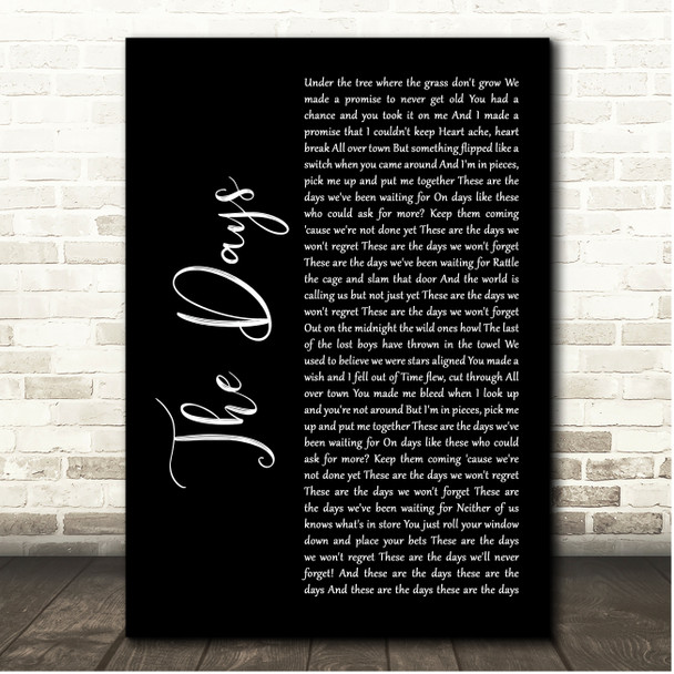 Avicii ft Robbie Williams The Days Black Script Song Lyric Print