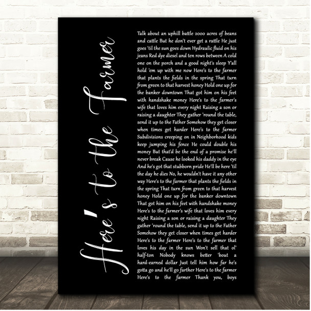 Luke Bryan Heres to the Farmer Black Script Song Lyric Print