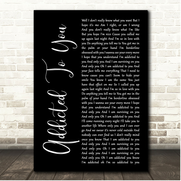 Picture This Addicted To You Black Script Song Lyric Print