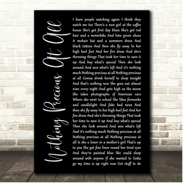Stereophonics Nothing Precious At All Black Script Song Lyric Print