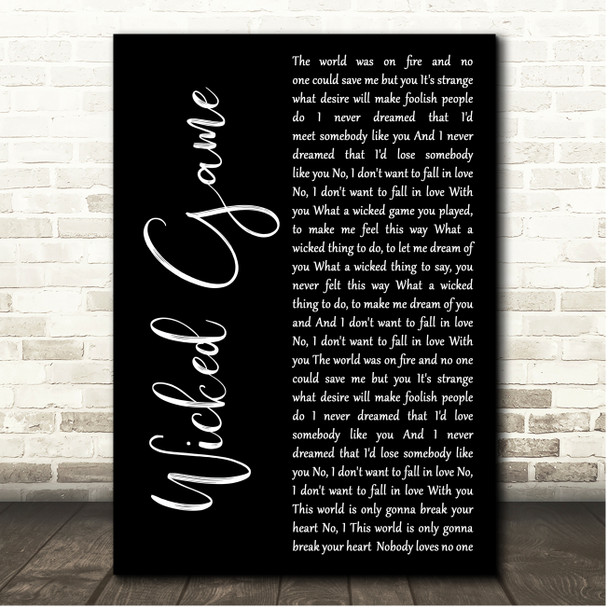 Theory Wicked Game Black Script Song Lyric Print