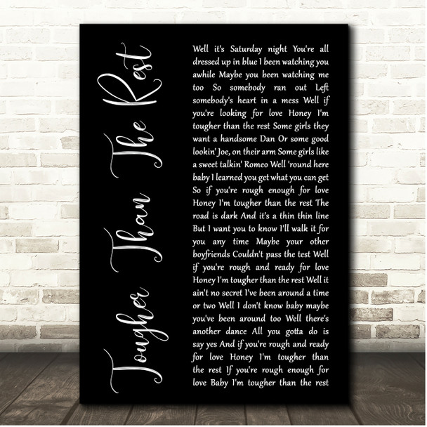 Bruce Springsteen Tougher Than The Rest Black Script Song Lyric Print