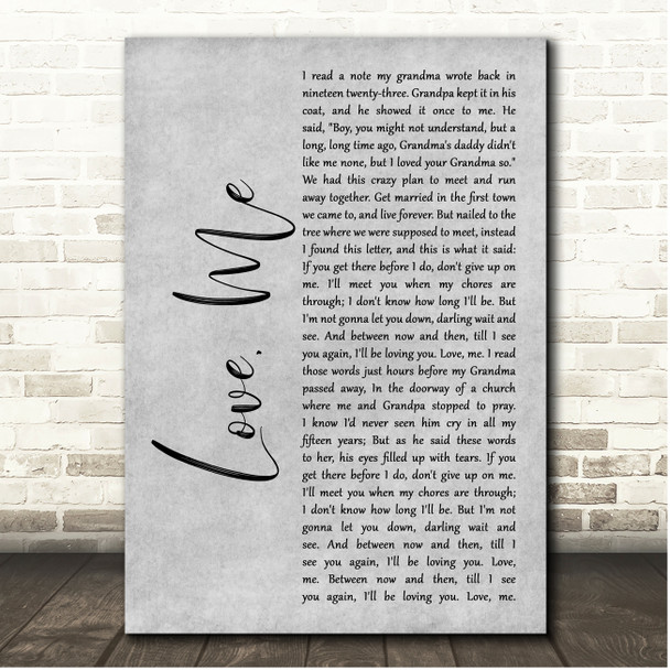 Collin Raye Love, Me Grey Rustic Script Song Lyric Print