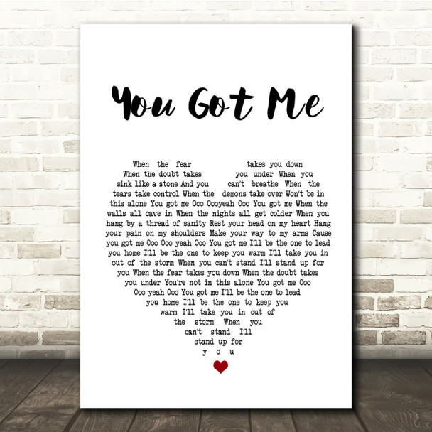 Gavin DeGraw You Got Me White Heart Song Lyric Quote Print