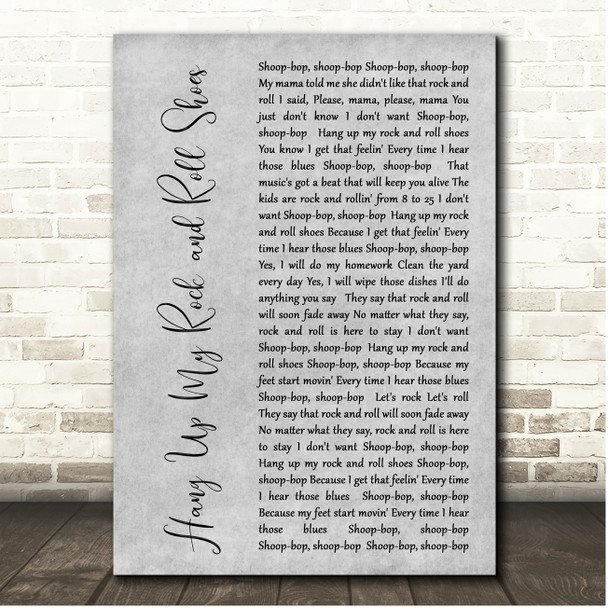 John Cafferty Hang Up My Rock and Roll Shoes Grey Rustic Script Song Lyric Print