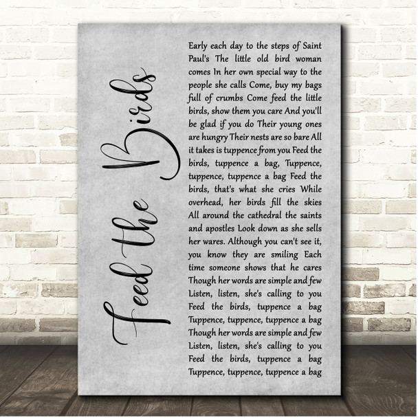 Julie Andrews Mary Poppins Feed the Birds Grey Rustic Script Song Lyric Print