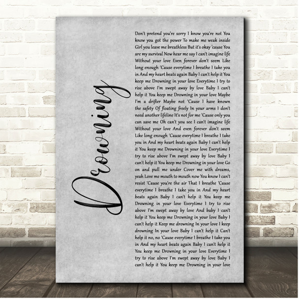 Backstreet Boys Drowning Grey Rustic Script Song Lyric Print