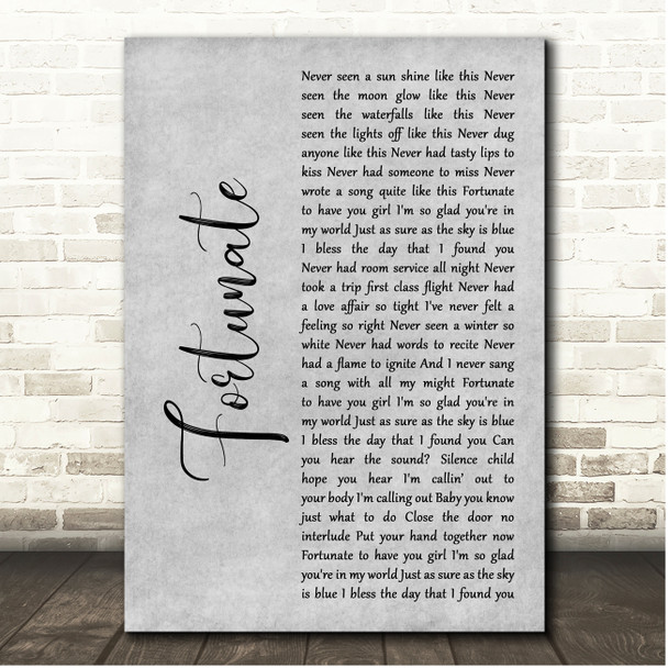 Maxwell Fortunate Grey Rustic Script Song Lyric Print