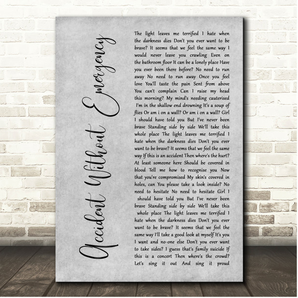 Biffy Clyro Accident Without Emergency Grey Rustic Script Song Lyric Print