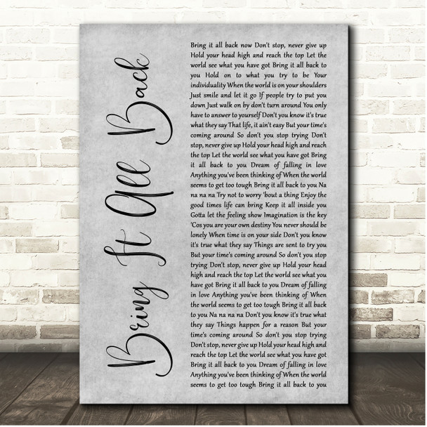 S Club 7 Bring It All Back Grey Rustic Script Song Lyric Print