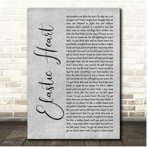 Sia Elastic Heart Grey Rustic Script Song Lyric Print