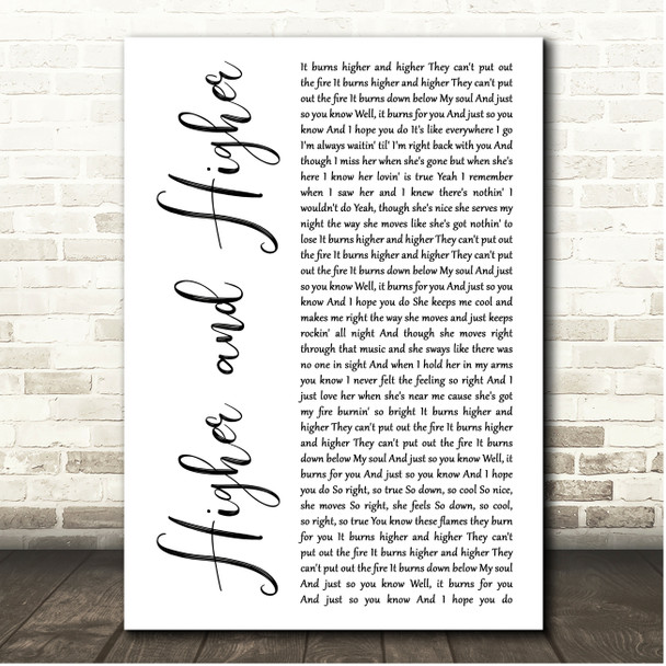 Dirty Heads Higher and Higher White Script Song Lyric Print
