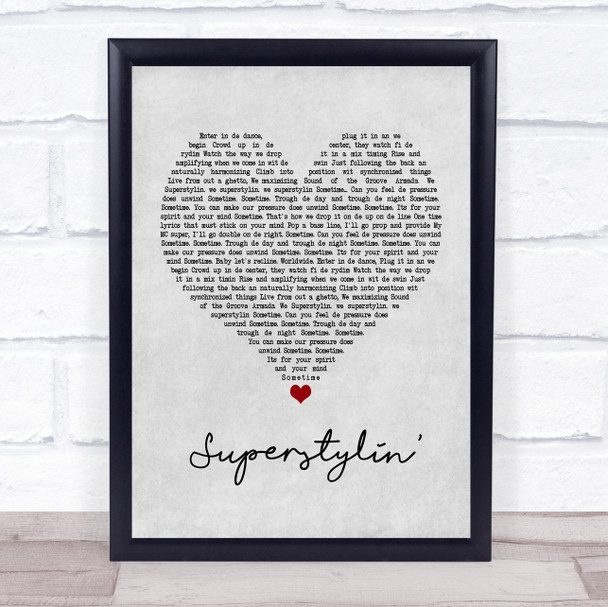Groove Armada Superstylin' Grey Heart Song Lyric Quote Print