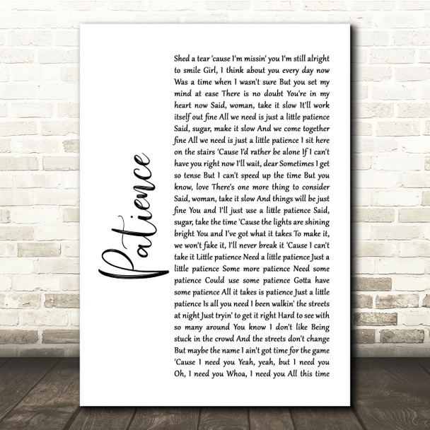 Guns N' Roses Patience White Script Song Lyric Quote Print