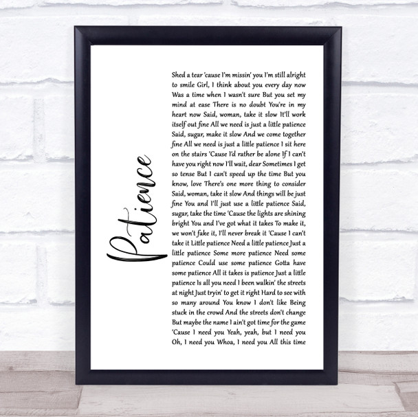 Guns N' Roses Patience White Script Song Lyric Quote Print