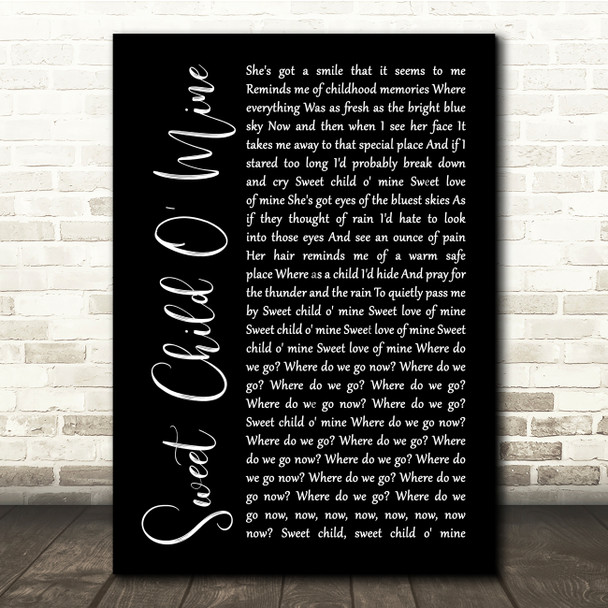 Guns N' Roses Sweet Child O' Mine Black Script Song Lyric Quote Print