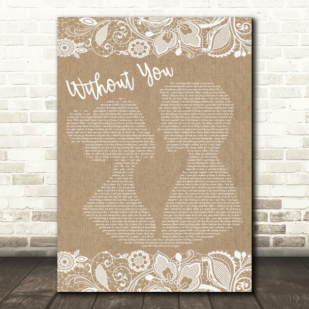 Harry Nilsson Without You Burlap & Lace Song Lyric Quote Print