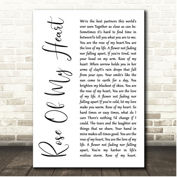 Russell Moore & IIIRD Tyme Out Rose Of My Heart White Script Song Lyric Print