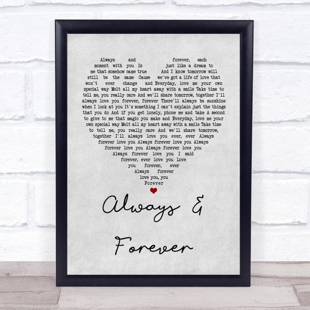 Heatwave Always And Forever Grey Heart Song Lyric Quote Print