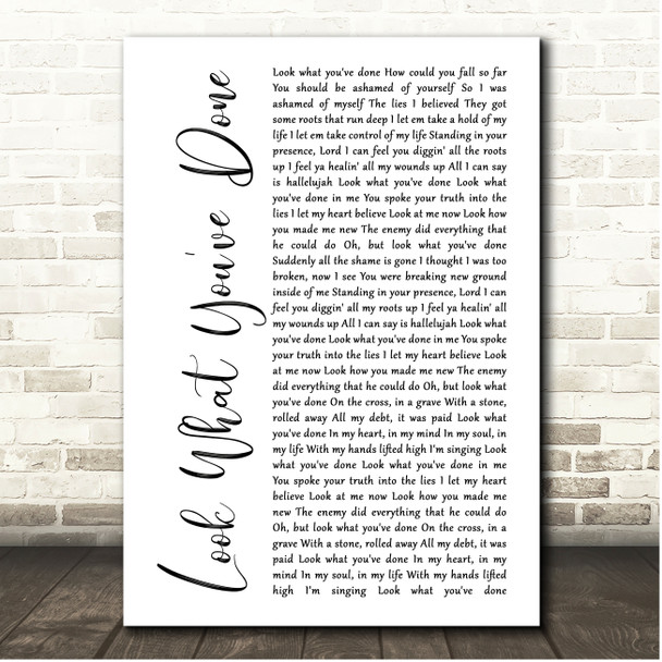 Tasha Layton Look What You've Done White Script Song Lyric Print