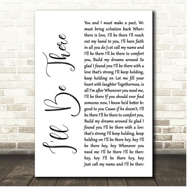 The Jackson 5 I'll Be There White Script Song Lyric Print