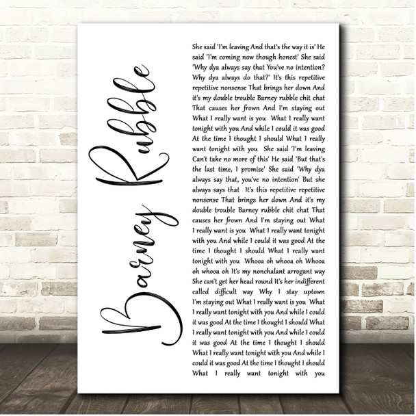 The Twang Barney Rubble White Script Song Lyric Print