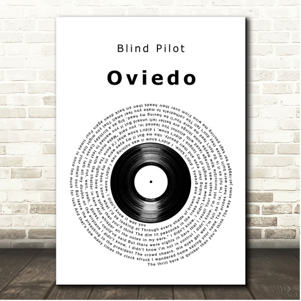 Blind Pilot Oviedo Vinyl Record Song Lyric Print