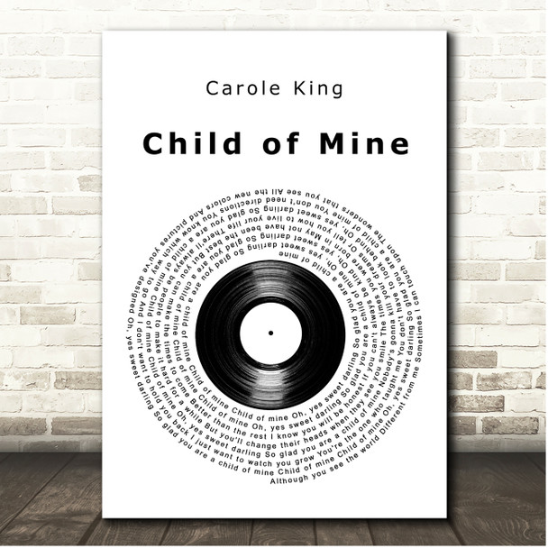 Carole King Child of Mine Vinyl Record Song Lyric Print