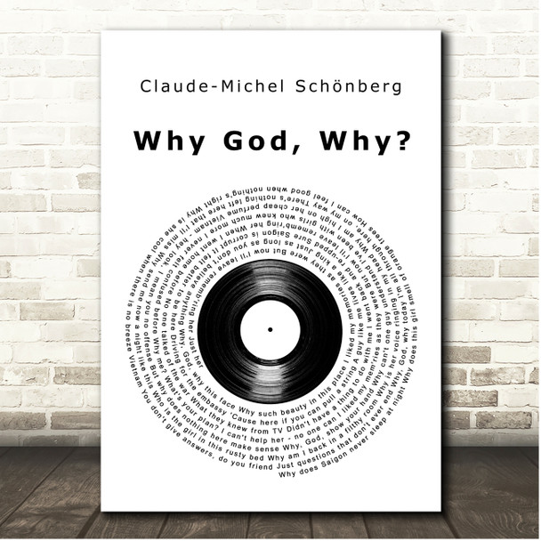 Claude Michel Schonberg Why God, Why Vinyl Record Song Lyric Print