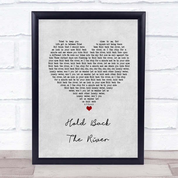 James Bay Hold Back The River Grey Heart Song Lyric Quote Print