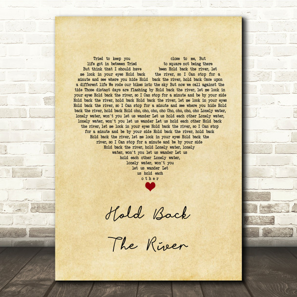 James Bay Hold Back The River Vintage Heart Song Lyric Quote Print
