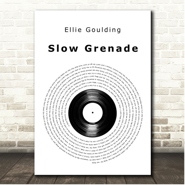 Ellie Goulding Slow Grenade Vinyl Record Song Lyric Print