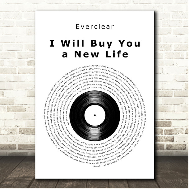 Everclear I Will Buy You a New Life Vinyl Record Song Lyric Print