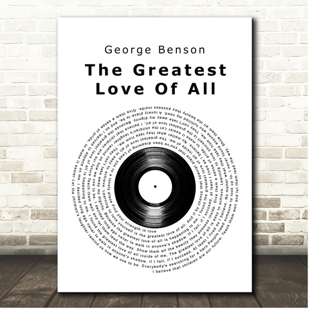 George Benson The Greatest Love Of All Vinyl Record Song Lyric Print