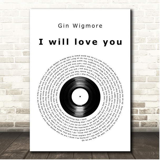 Gin Wigmore I Will Love You Vinyl Record Song Lyric Print