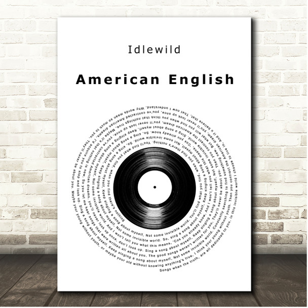 Idlewild American English Vinyl Record Song Lyric Print